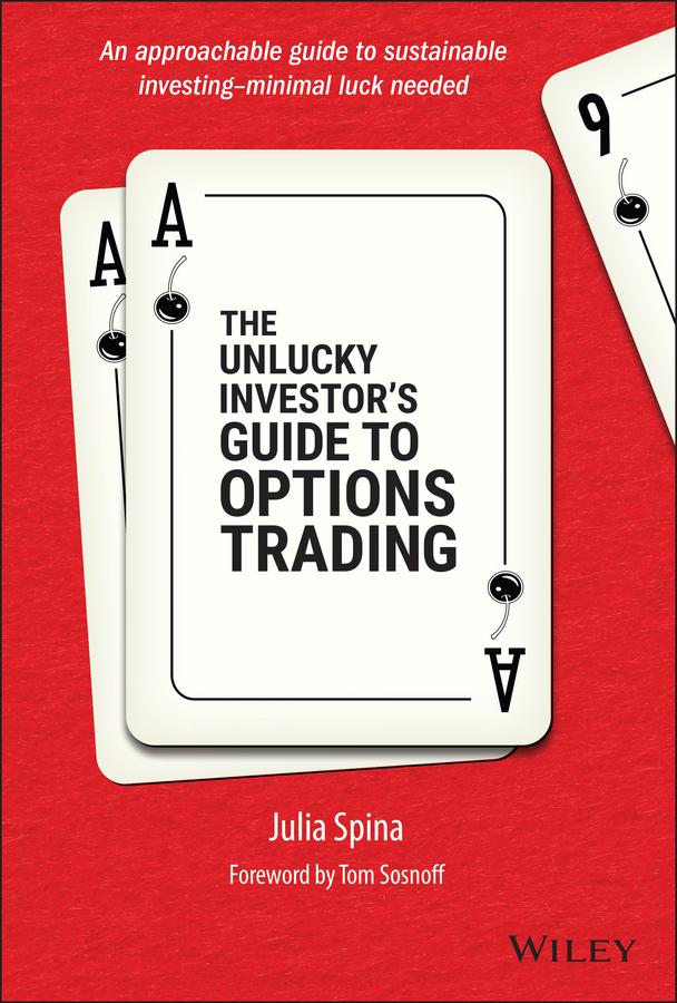 Vorderes Coverbild The Unlucky Investor's Guide to Options Trading