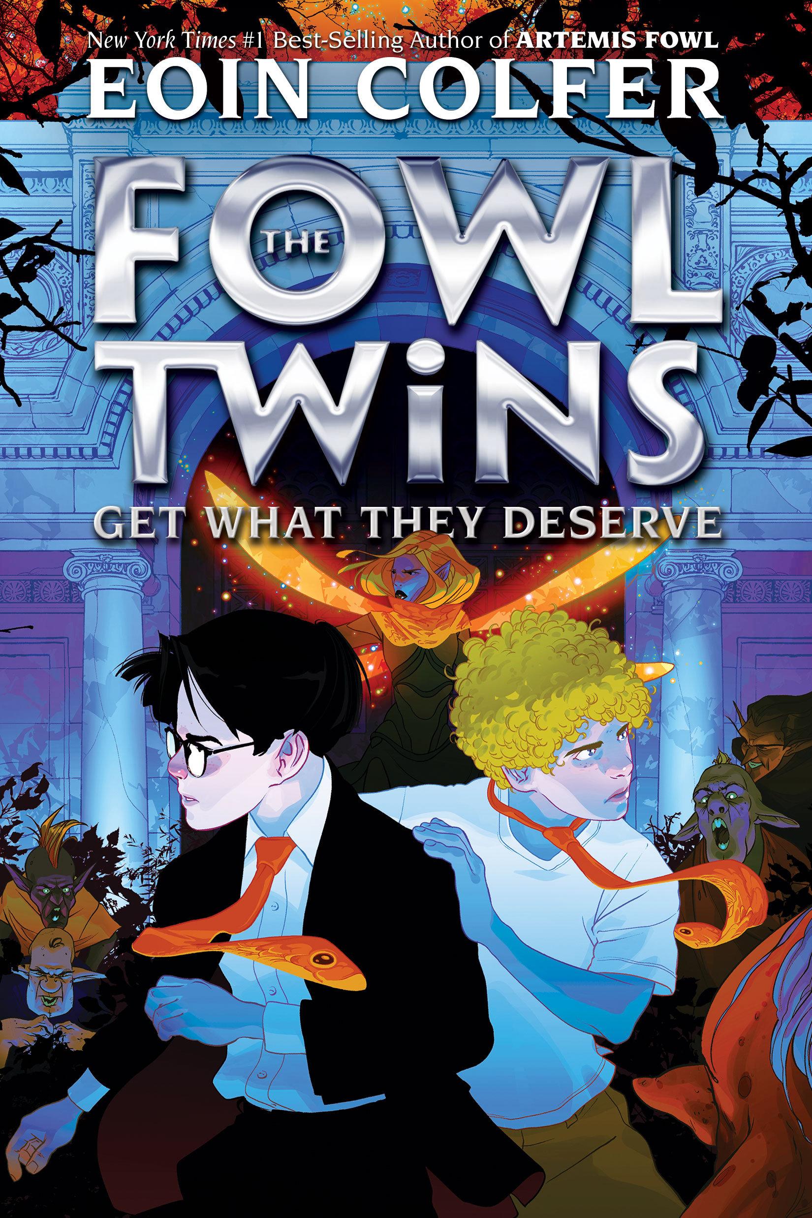 Vorderes Coverbild The Fowl Twins Get What They Deserve