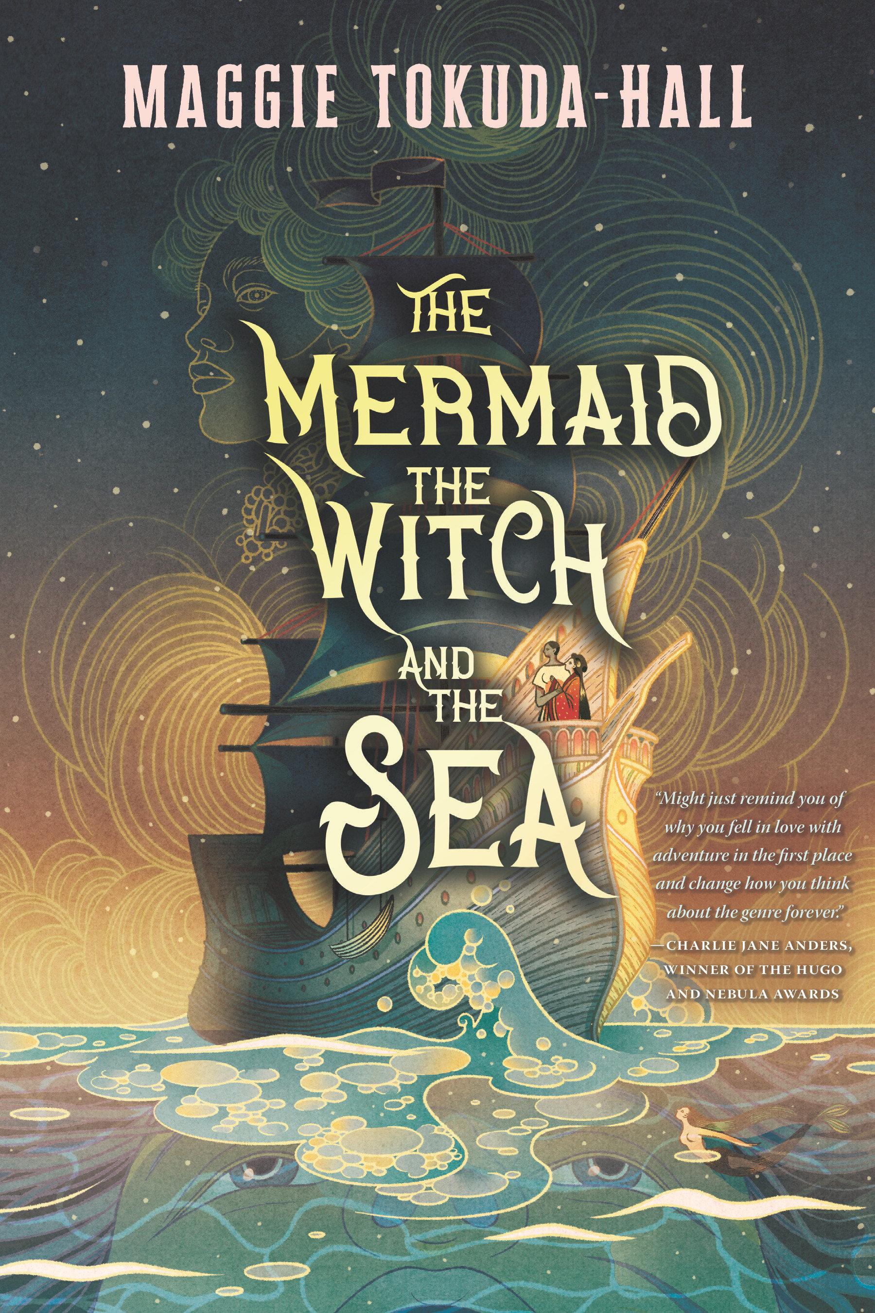 Vorderes Coverbild The Mermaid, the Witch, and the Sea