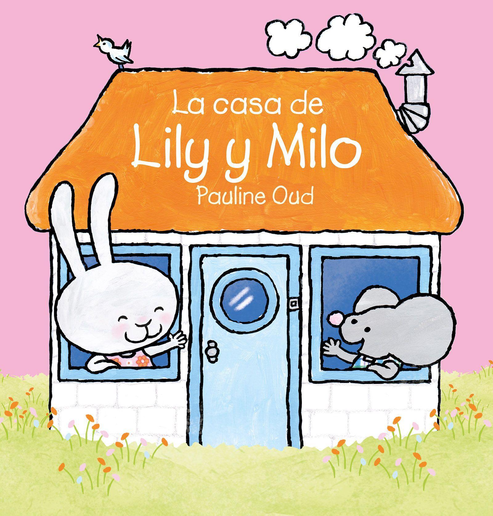 Vorderes Coverbild La Casa de Lily Y Milo