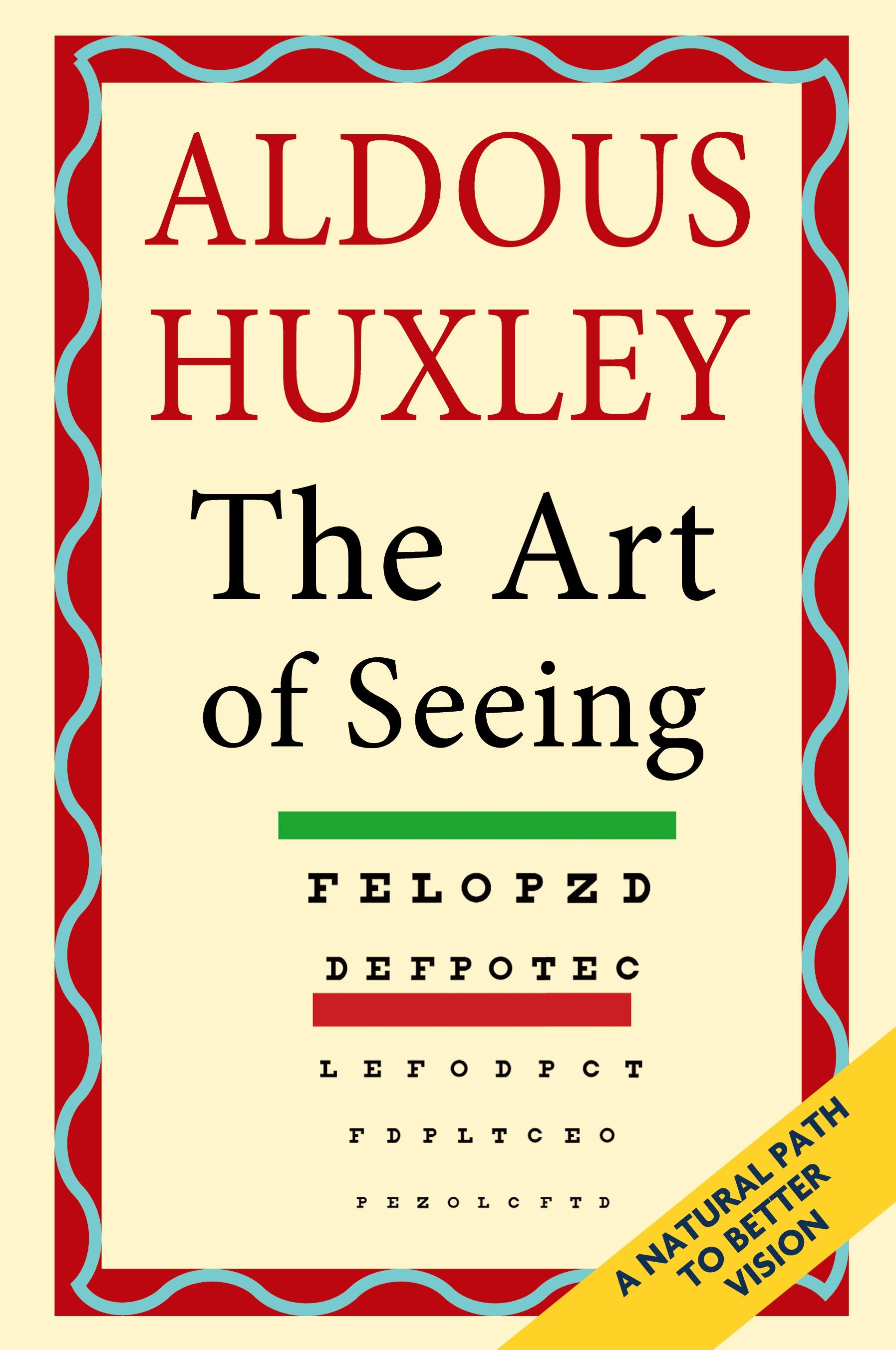 Vorderes Coverbild The Art of Seeing (The Collected Works of Aldous Huxley)