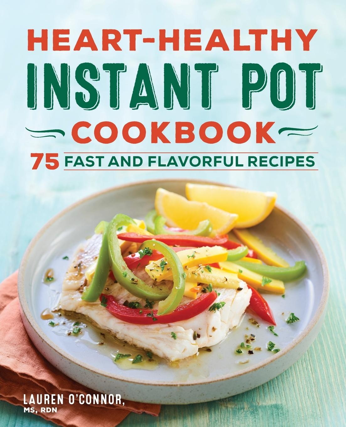 Vorderes Coverbild Heart-Healthy Instant Pot Cookbook