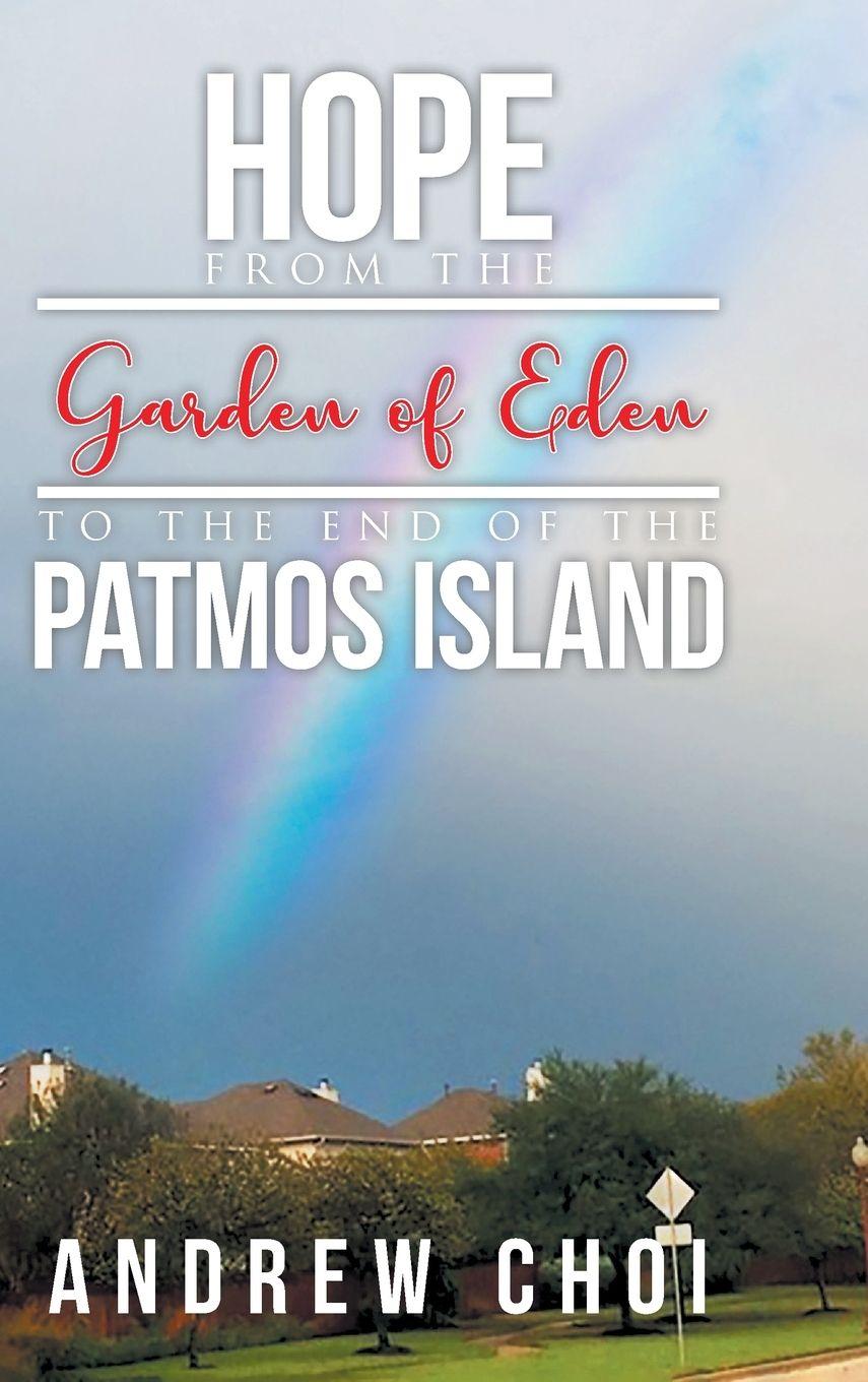 Vorderes Coverbild Hope From the Garden of Eden to The End of the Patmos Island