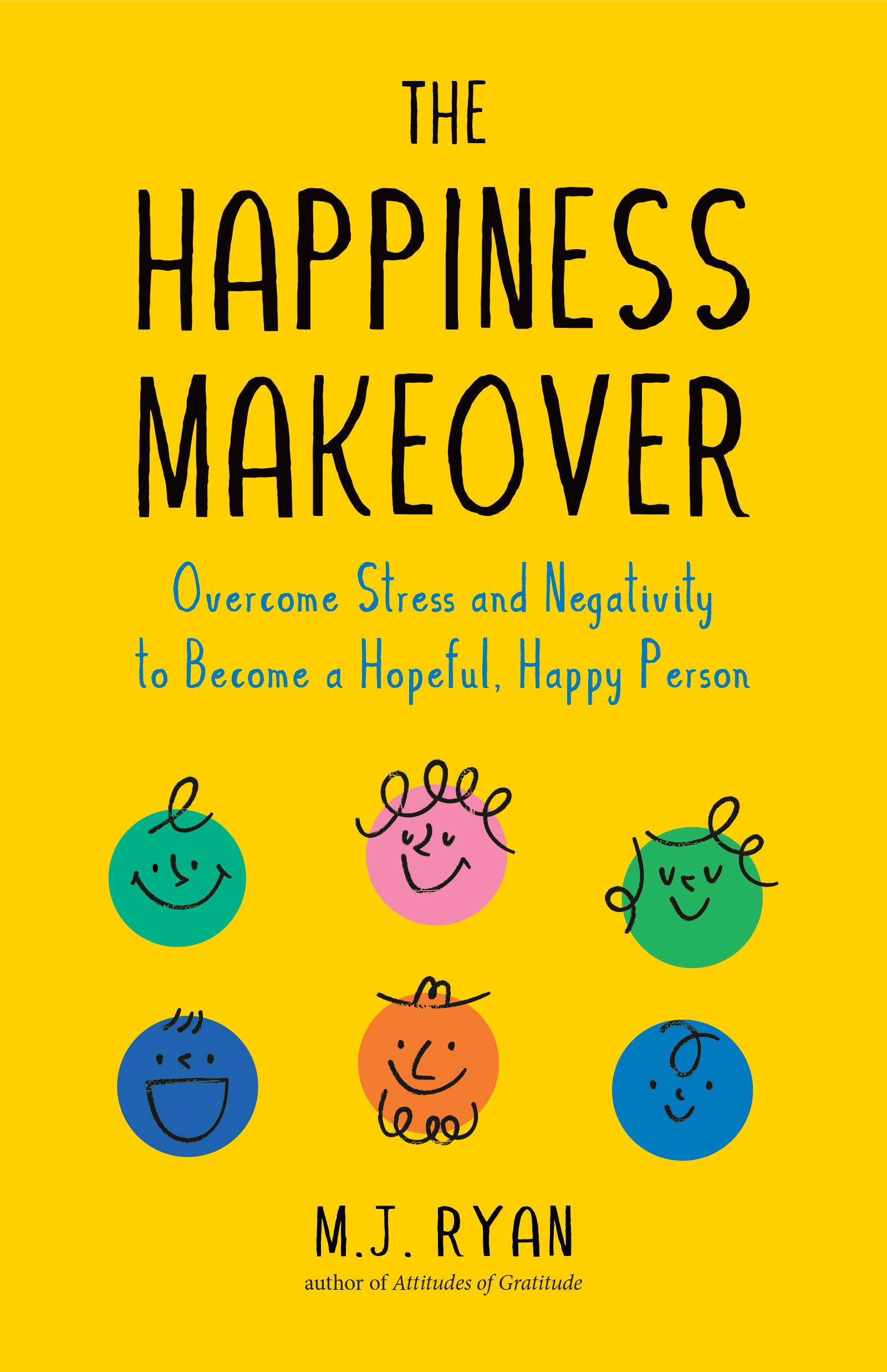 Beispielinhalt (Bild) The Happiness Makeover