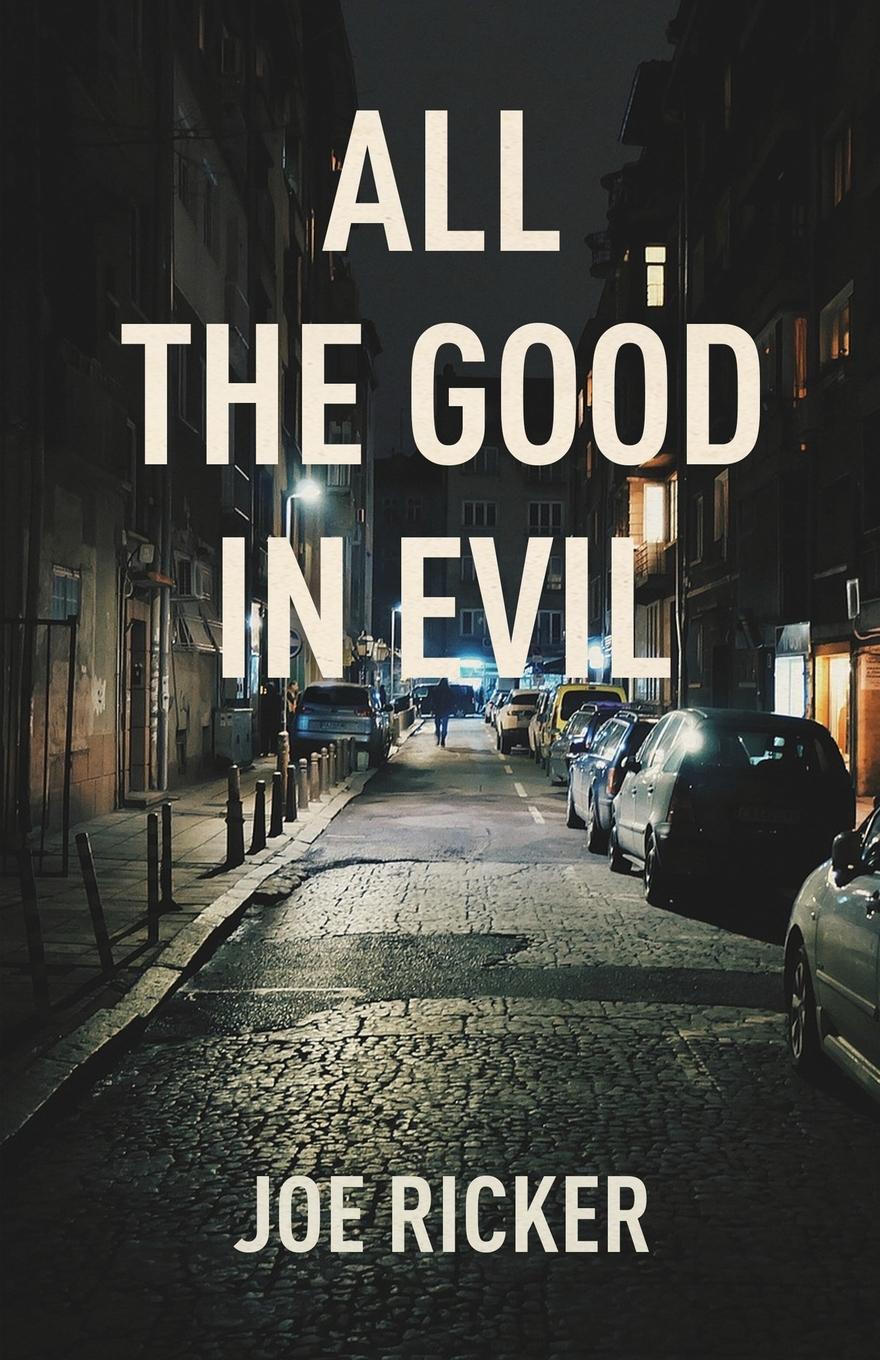 Vorderes Coverbild All the Good in Evil