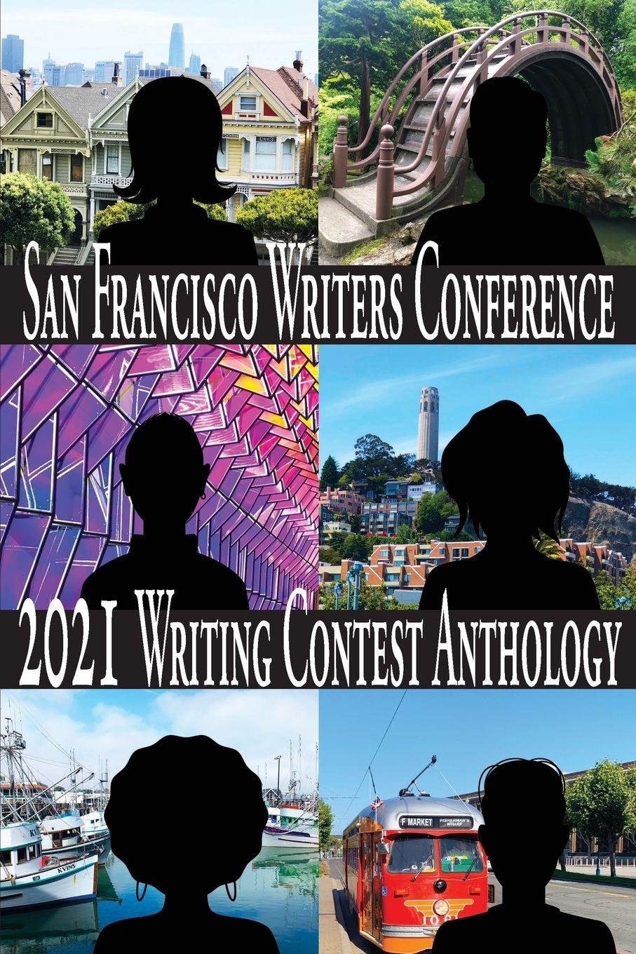 Vorderes Coverbild San Francisco Writers Conference 2021 Writing Contest Anthology