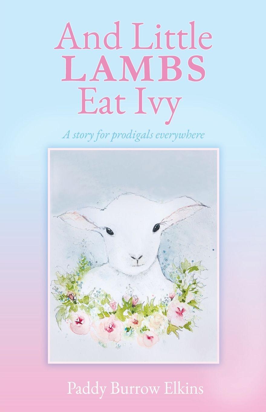 Vorderes Coverbild And Little LAMBS Eat Ivy