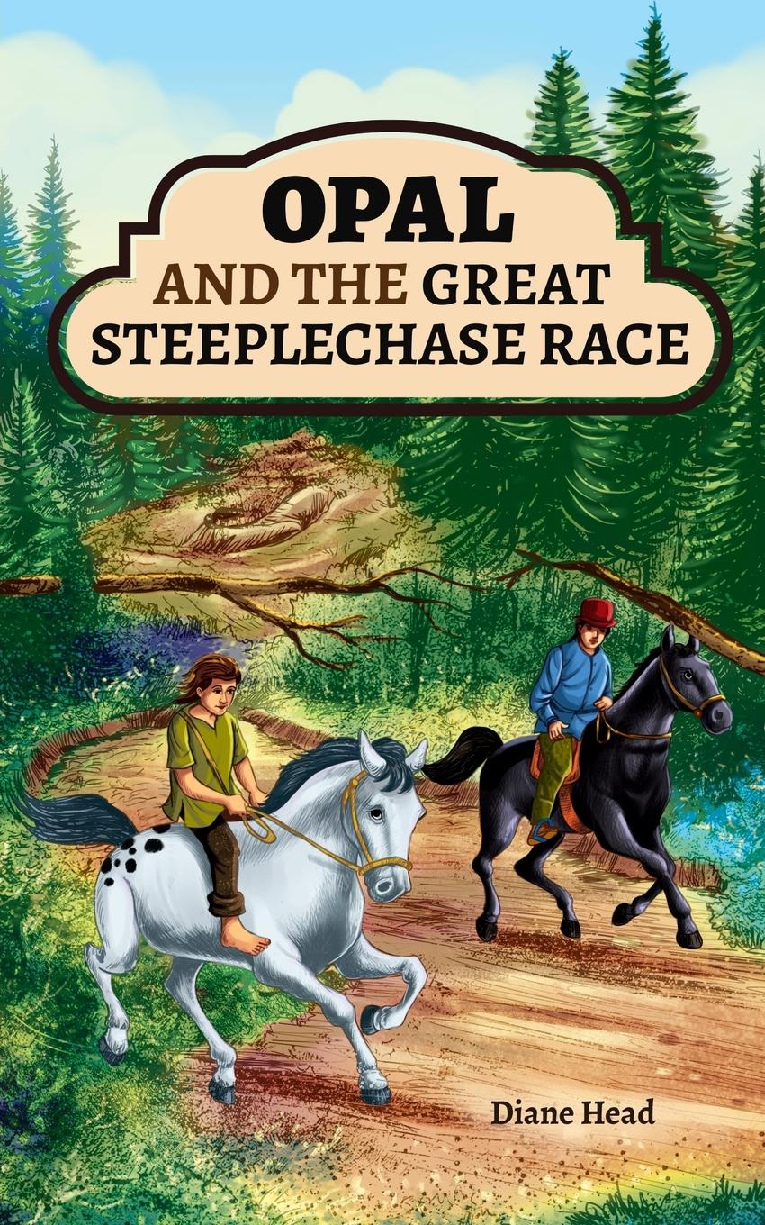 Vorderes Coverbild Opal and the Great Steeplechase Race