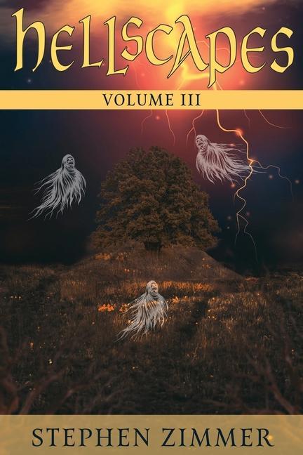 Vorderes Coverbild Hellscapes, Volume III