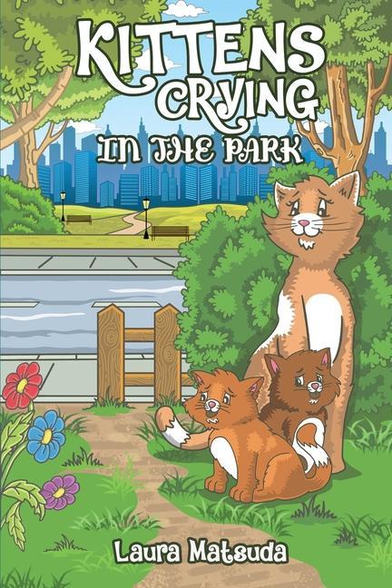 Vorderes Coverbild Kittens Crying in the Park