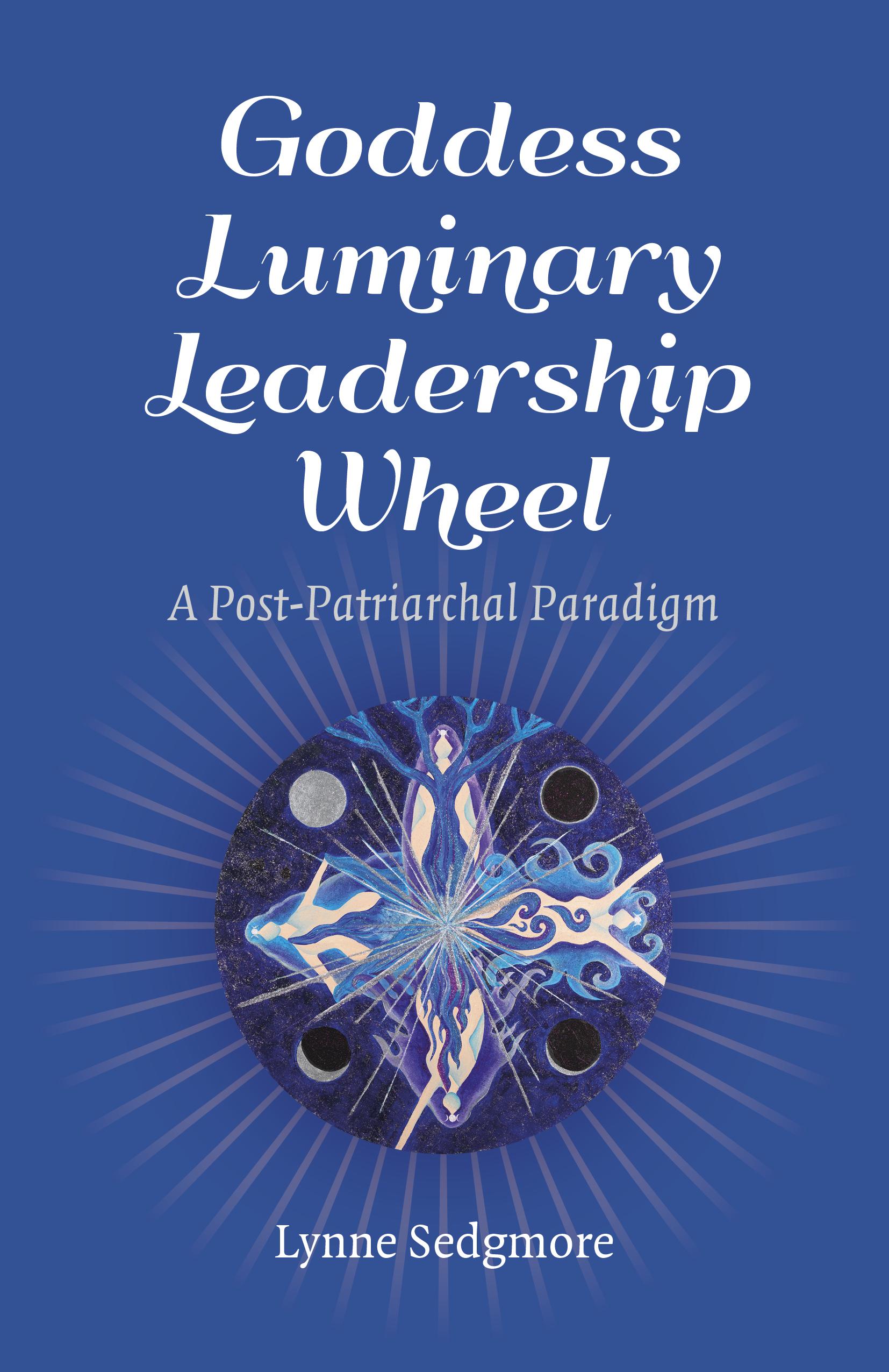 Vorderes Coverbild Goddess Luminary Leadership Wheel