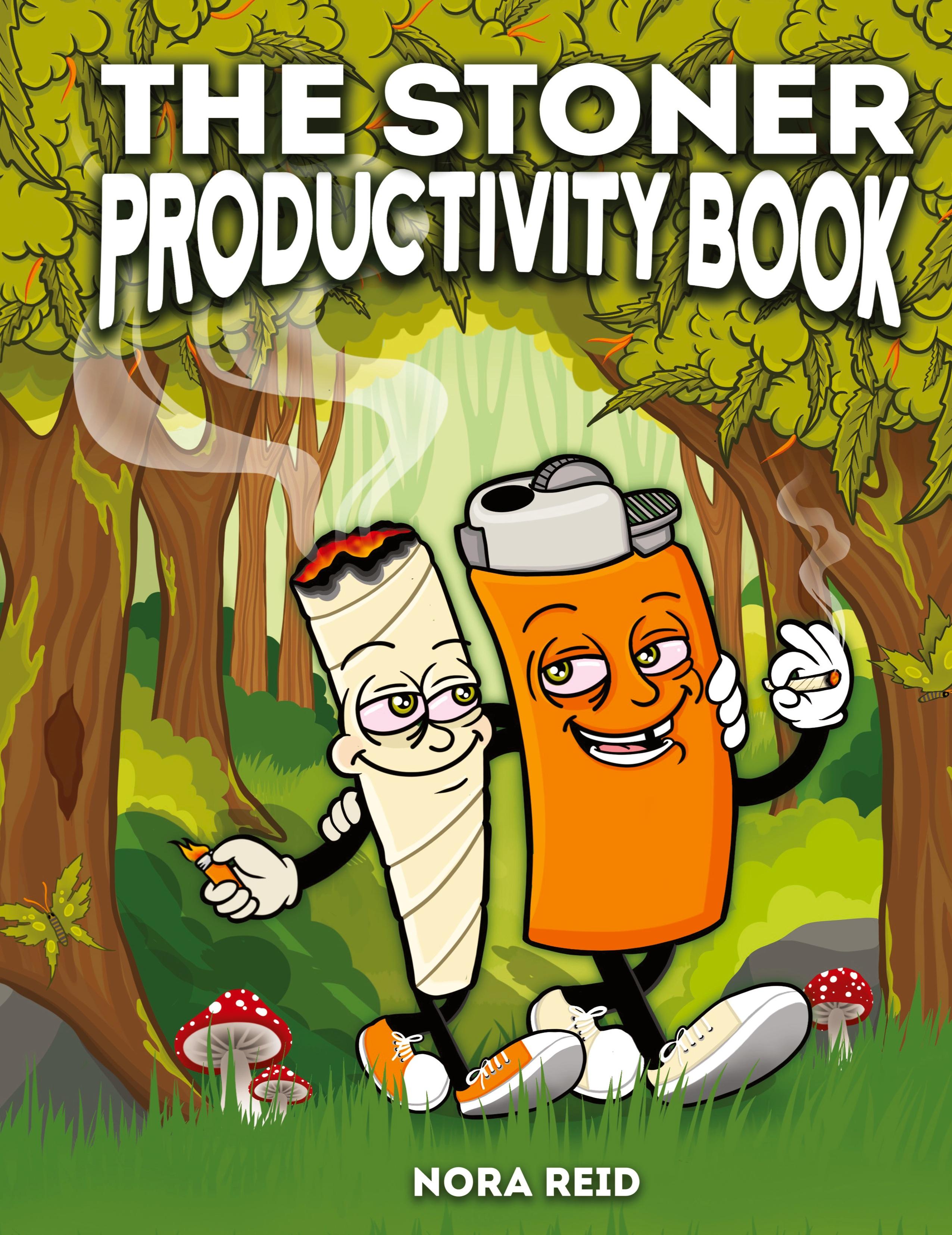 Vorderes Coverbild The Stoner Productivity Book - An Adult Stoner Activity Book With Psychedelic Coloring Pages, Sudokus, Word Searches and More - For Stress Relief & Relaxation