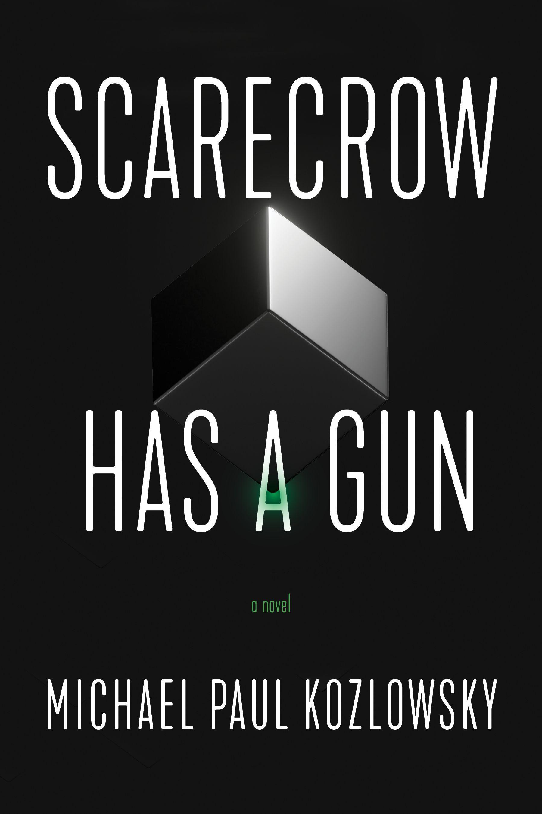 Vorderes Coverbild Scarecrow Has a Gun