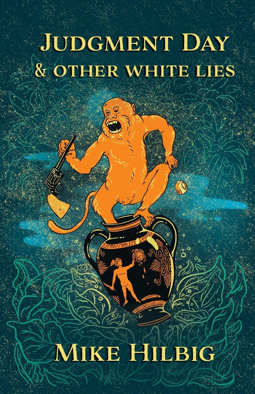 Vorderes Coverbild Judgment Day & Other White Lies