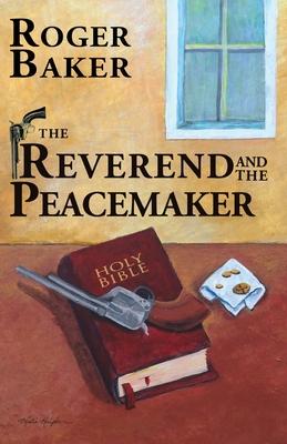 Vorderes Coverbild The Reverend and the Peacemaker
