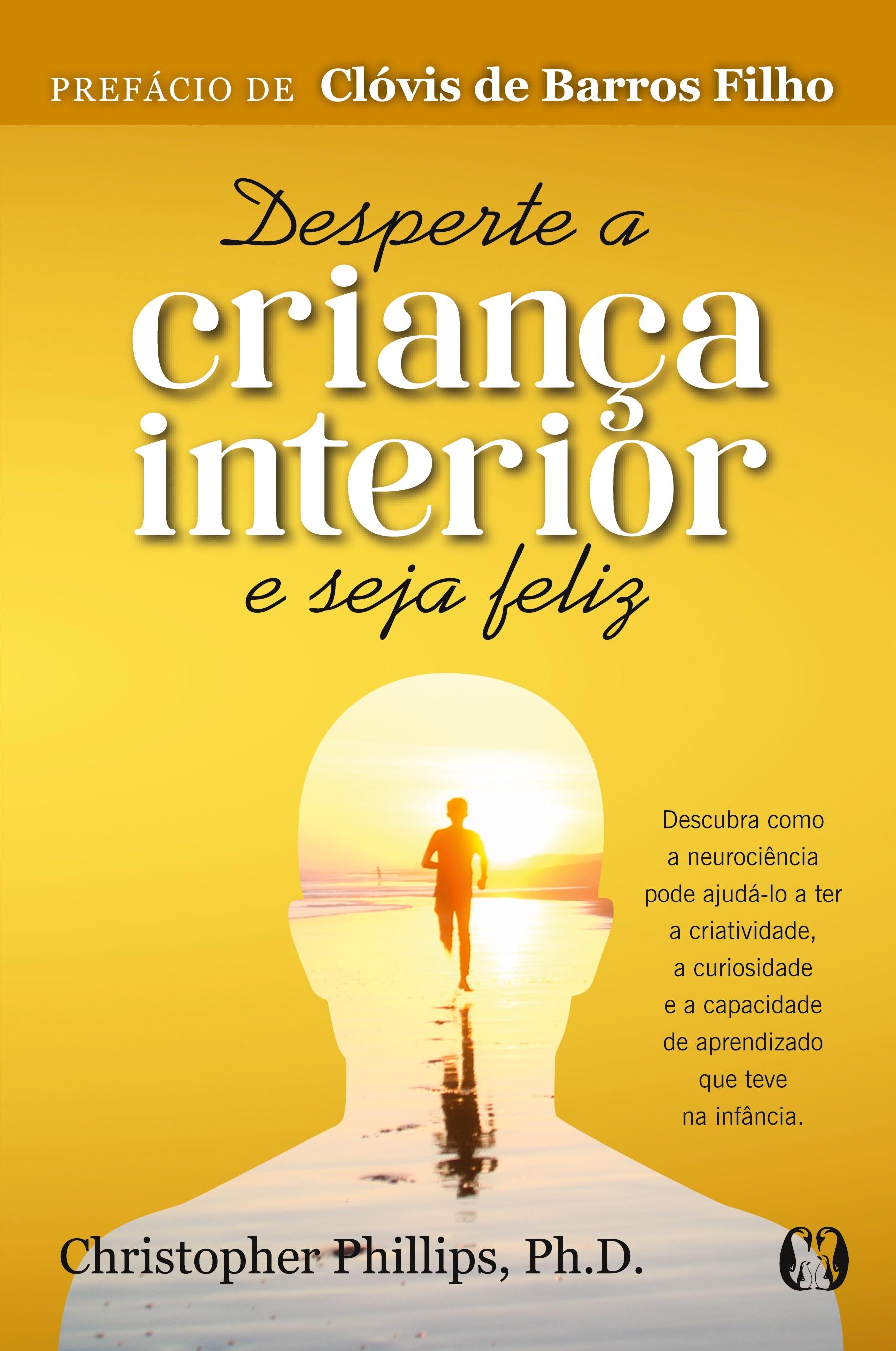 Vorderes Coverbild Desperte a criança interior e seja feliz