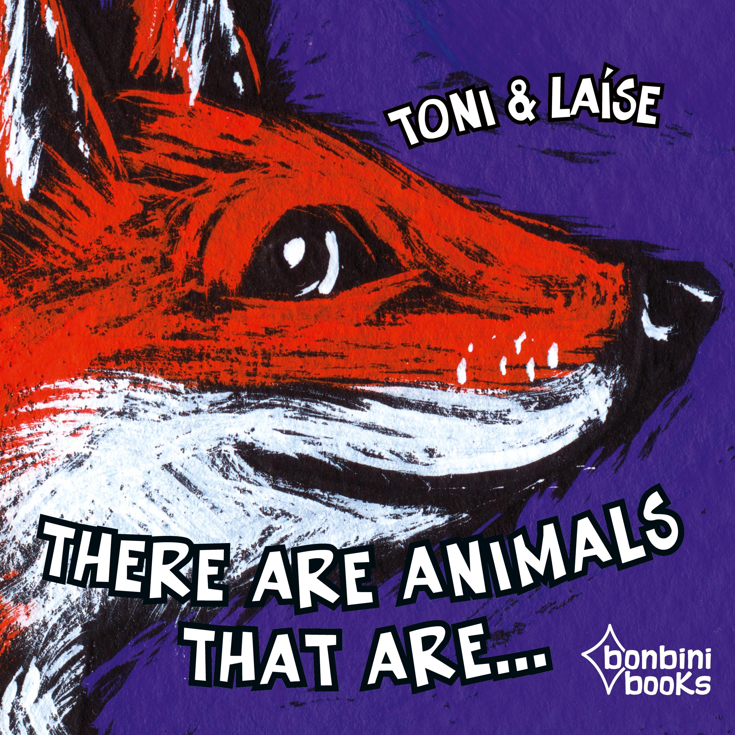 Vorderes Coverbild THERE ARE ANIMALS THAT ARE