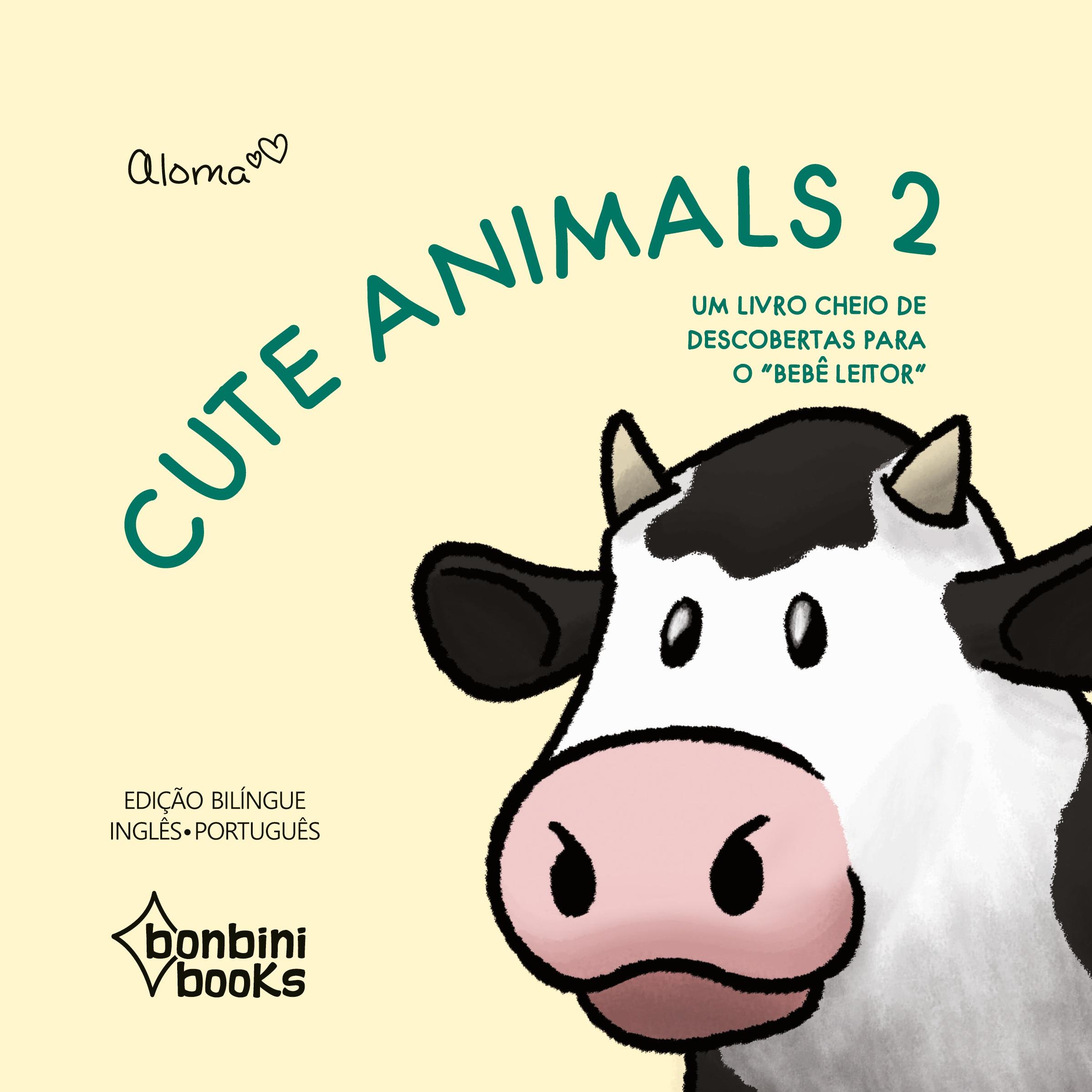 Vorderes Coverbild CUTE ANIMALS 2 -- Edição Bilíngue Inglês/Português