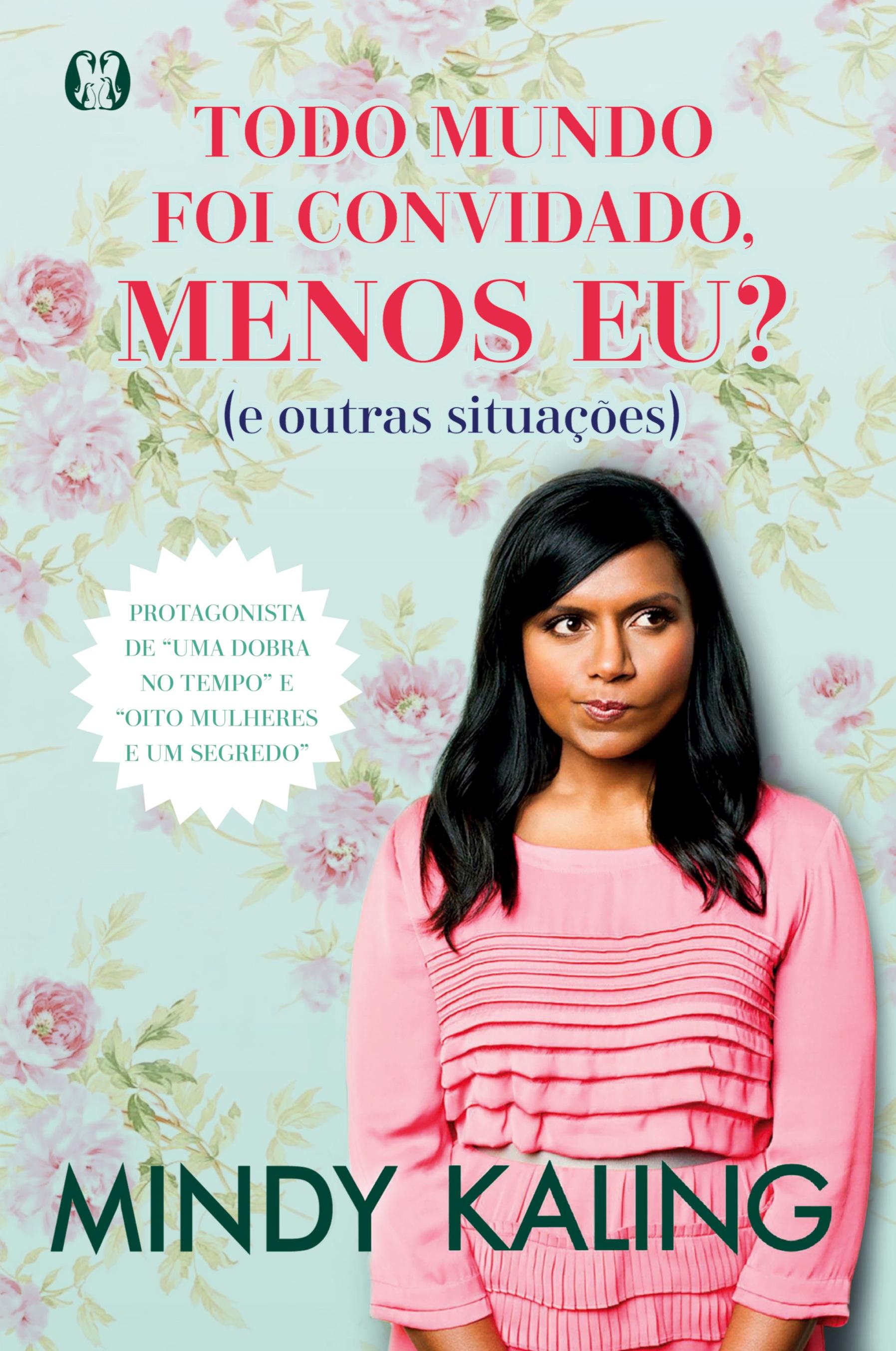 Vorderes Coverbild Todo mundo foi convidado, menos eu?