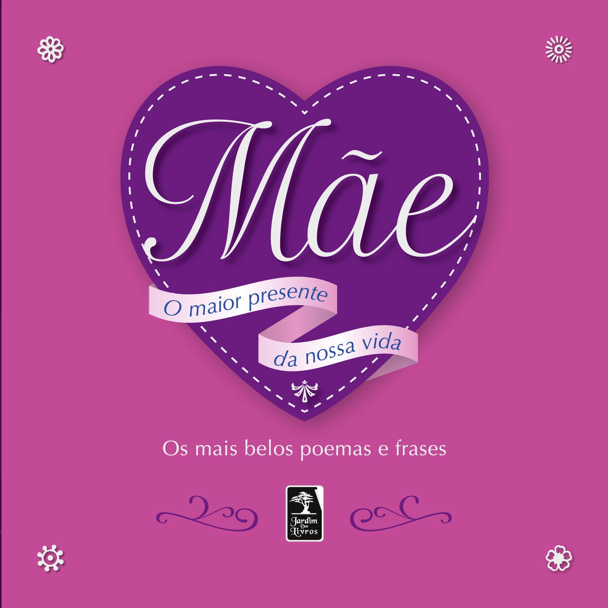 Vorderes Coverbild Mãe, o maior presente da nossa vida