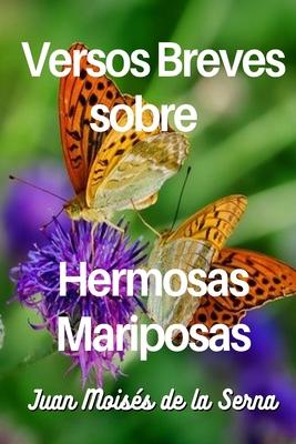 Vorderes Coverbild Versos Breves Sobre Hermosas Mariposas