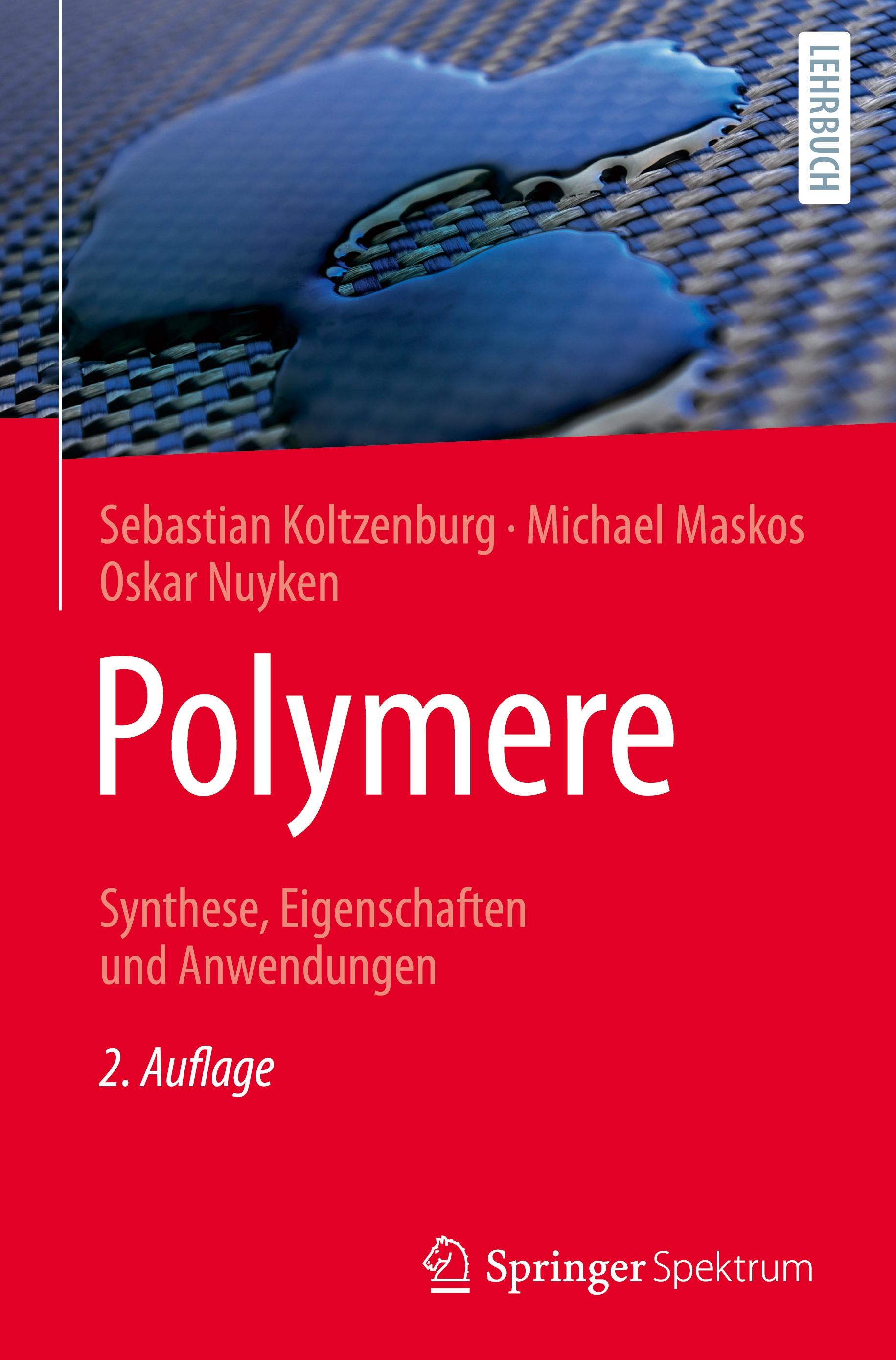 Vorderes Coverbild Polymere: Synthese, Eigenschaften und Anwendungen