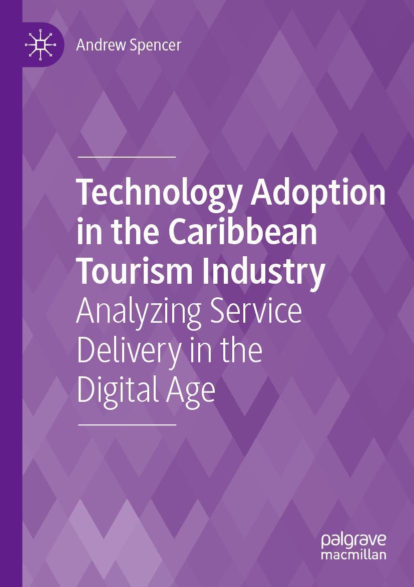 Vorderes Coverbild Technology Adoption in the Caribbean Tourism Industry