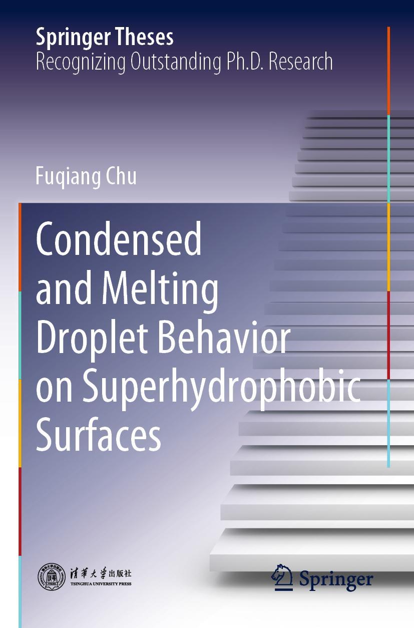 Vorderes Coverbild Condensed and Melting Droplet Behavior on Superhydrophobic Surfaces