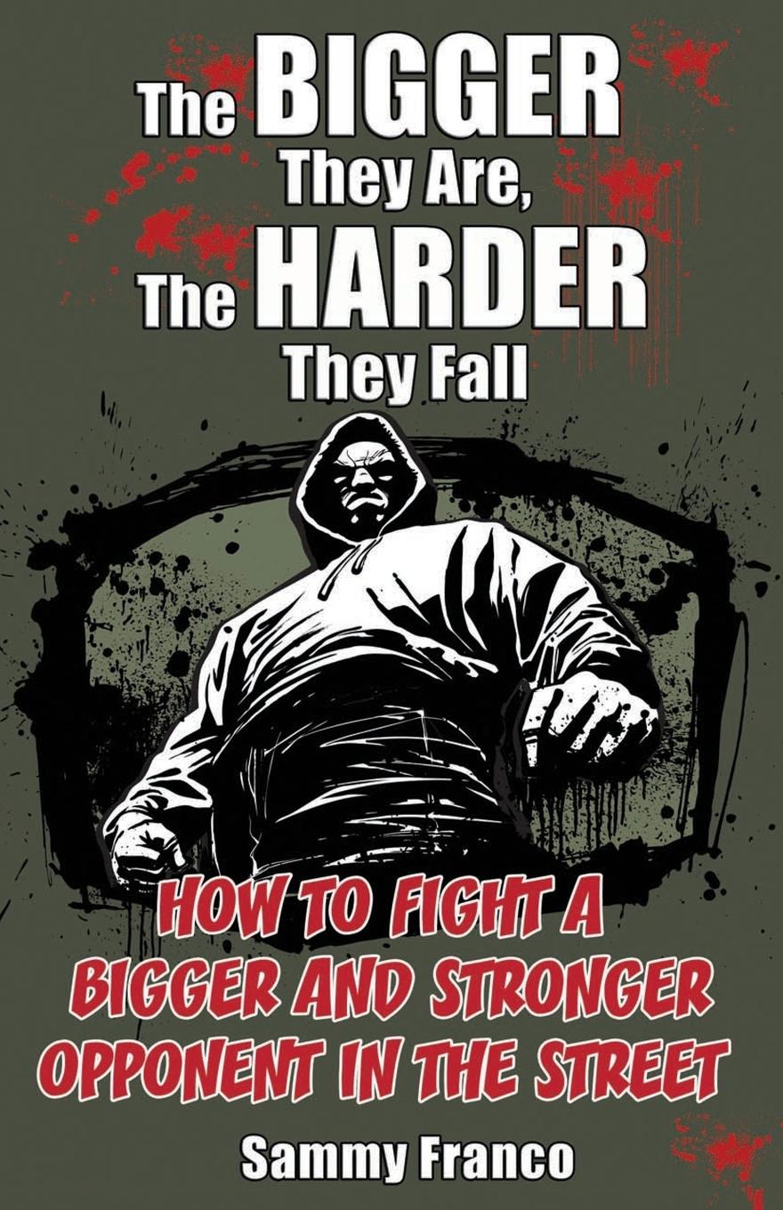Vorderes Coverbild The Bigger They Are, The Harder They Fall