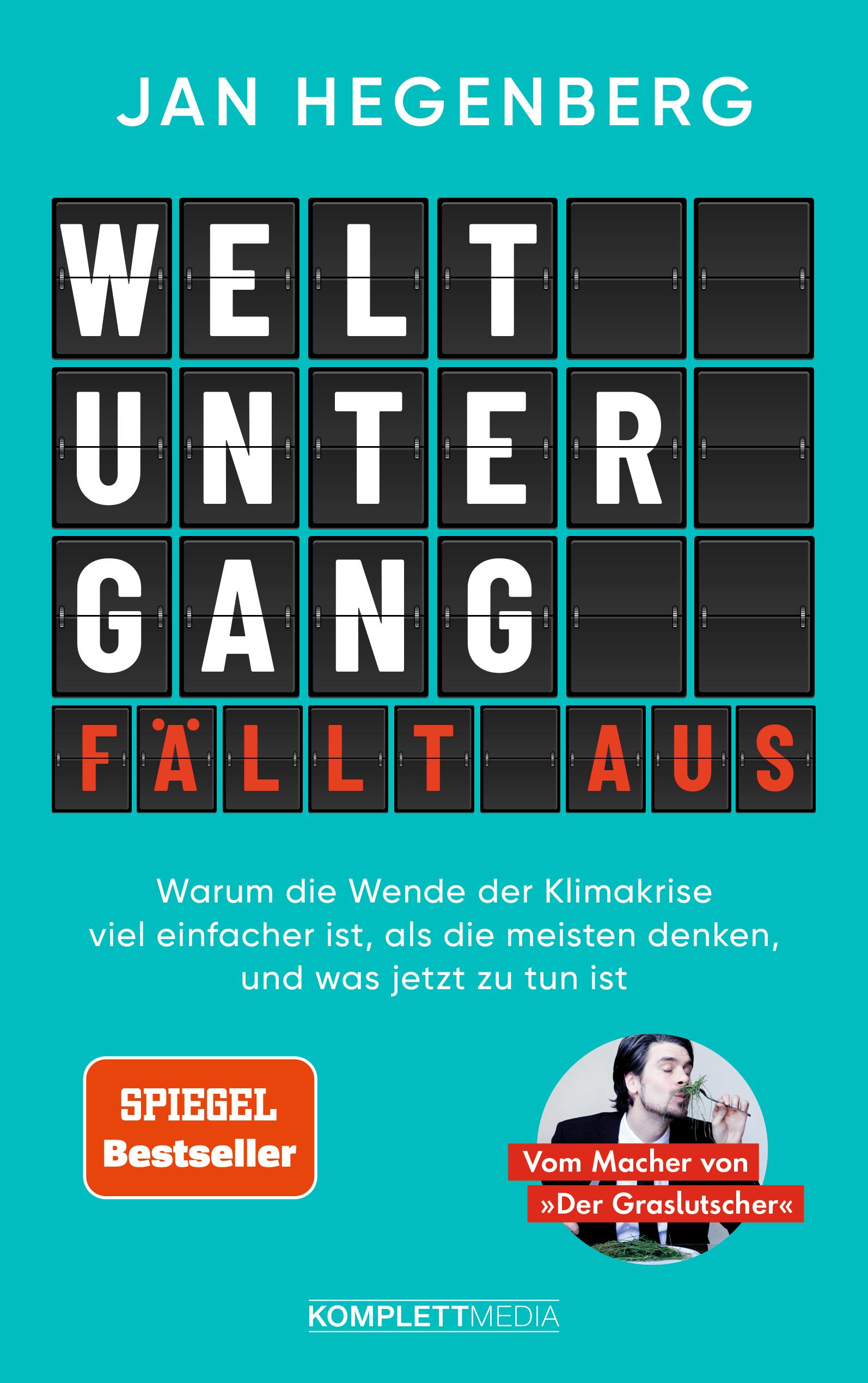 Vorderes Coverbild Weltuntergang fällt aus! (SPIEGEL-Bestseller)