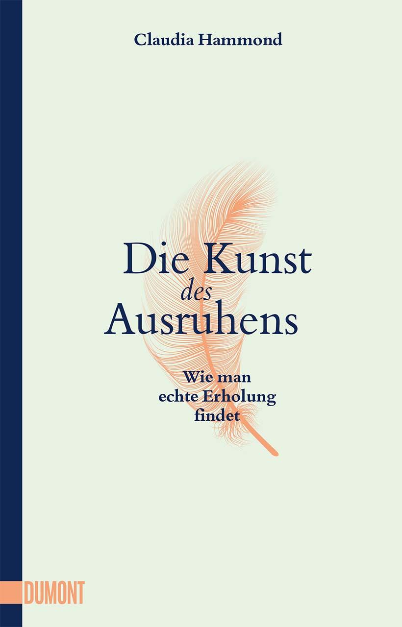 Vorderes Coverbild Die Kunst des Ausruhens