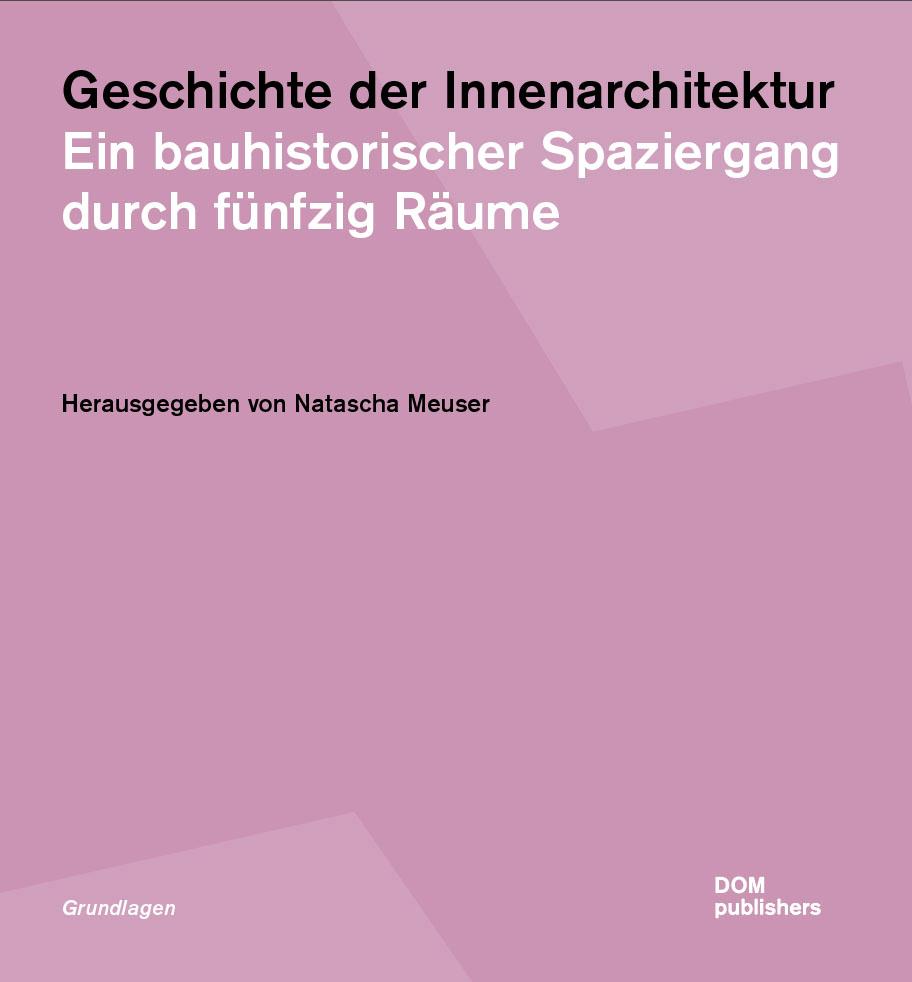 Vorderes Coverbild Geschichte der Innenarchitektur