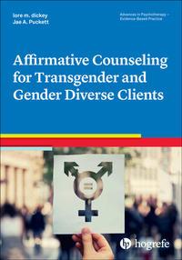 Vorderes Coverbild Affirmative Counseling for Transgender and Gender Diverse Clients