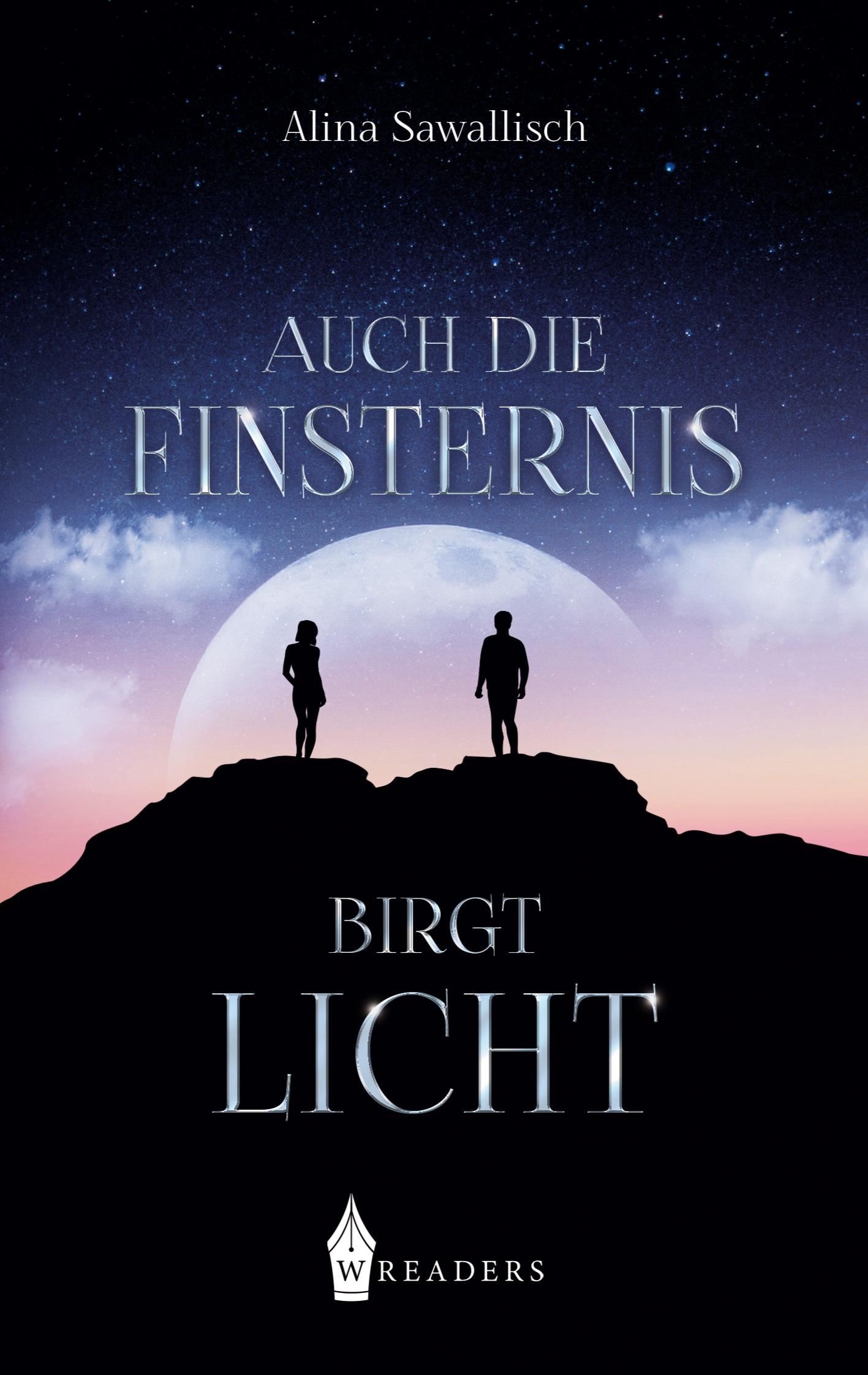 Vorderes Coverbild Auch die Finsternis birgt Licht