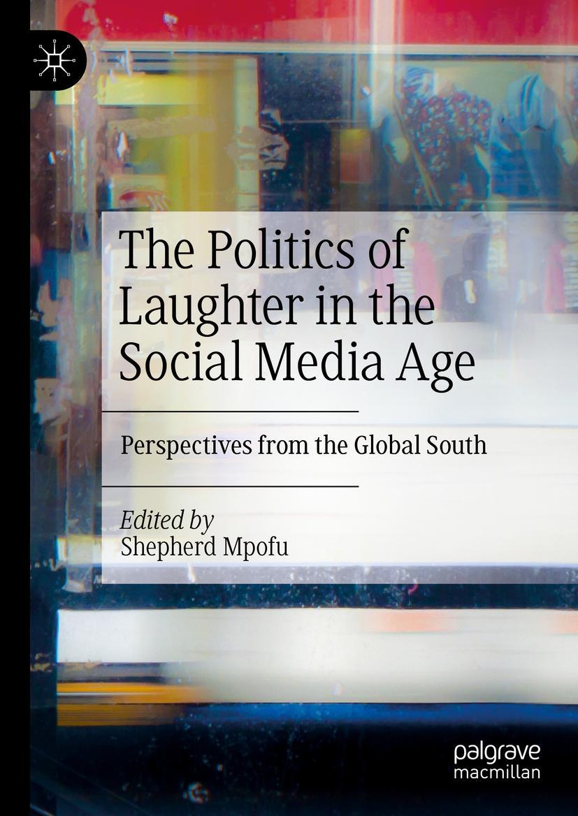 Vorderes Coverbild The Politics of Laughter in the Social Media Age