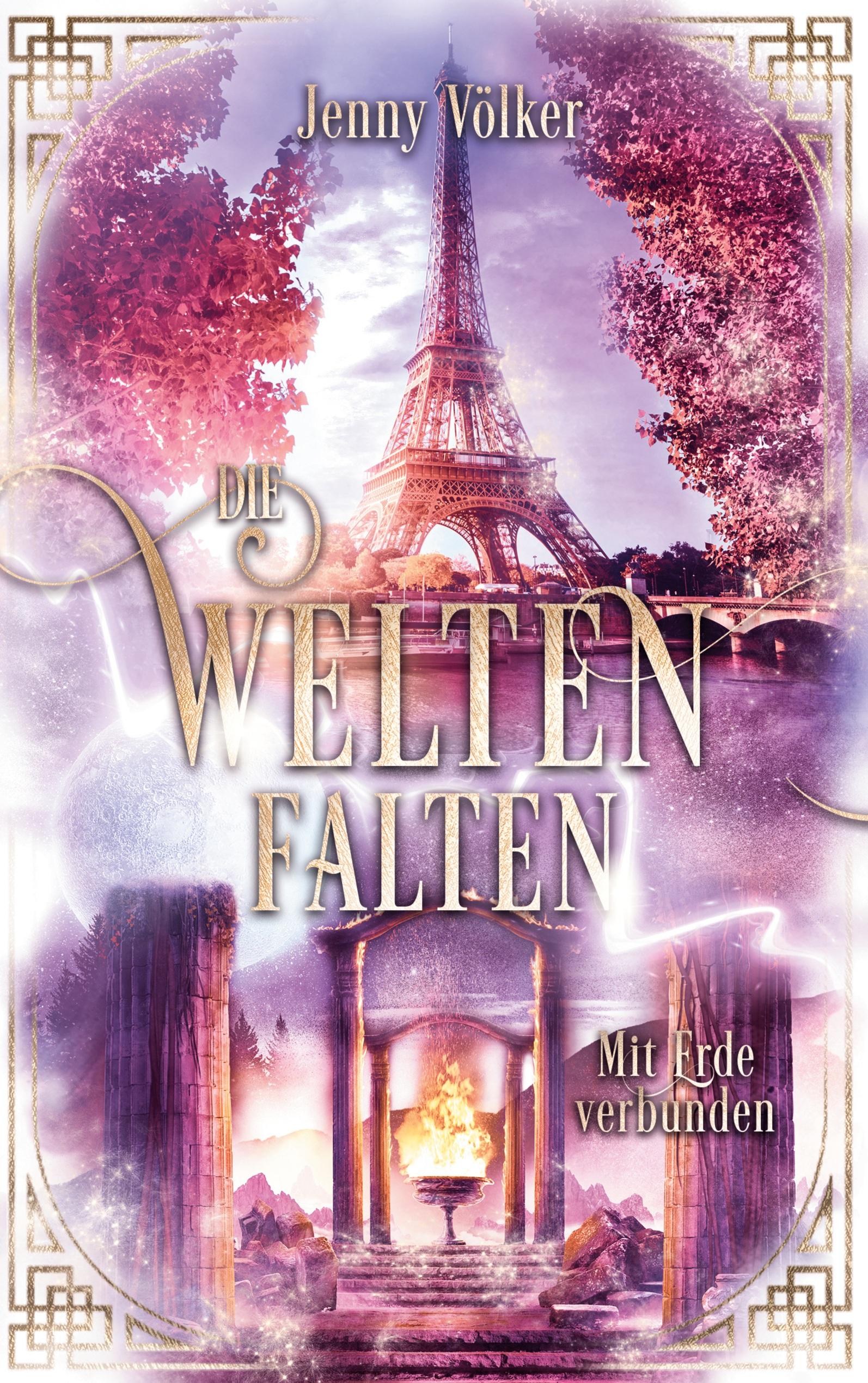 Vorderes Coverbild Die Weltenfalten - Mit Erde verbunden