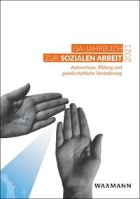 Vorderes Coverbild ISA-Jahrbuch zur Sozialen Arbeit 2021