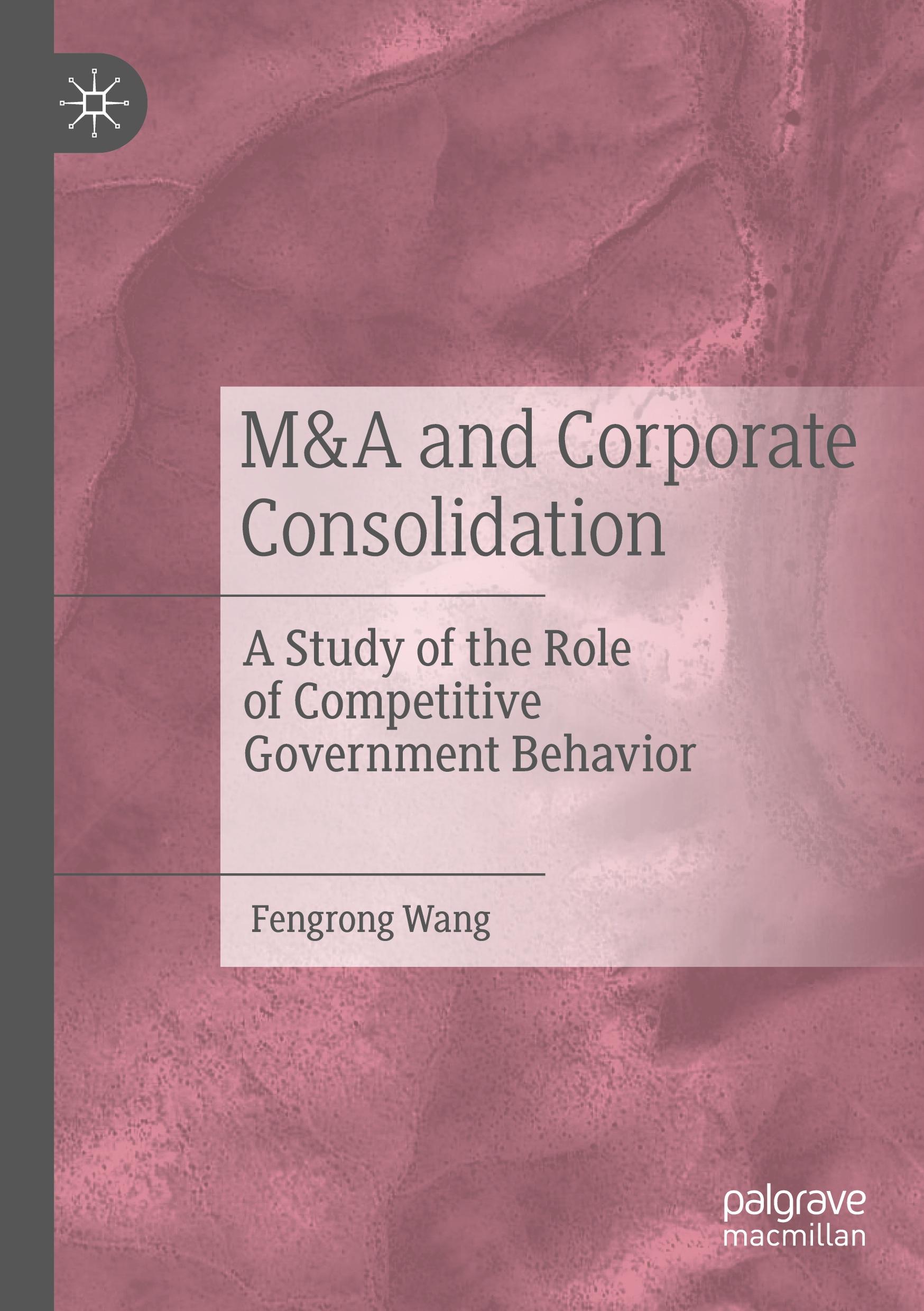 Vorderes Coverbild M&A and Corporate Consolidation