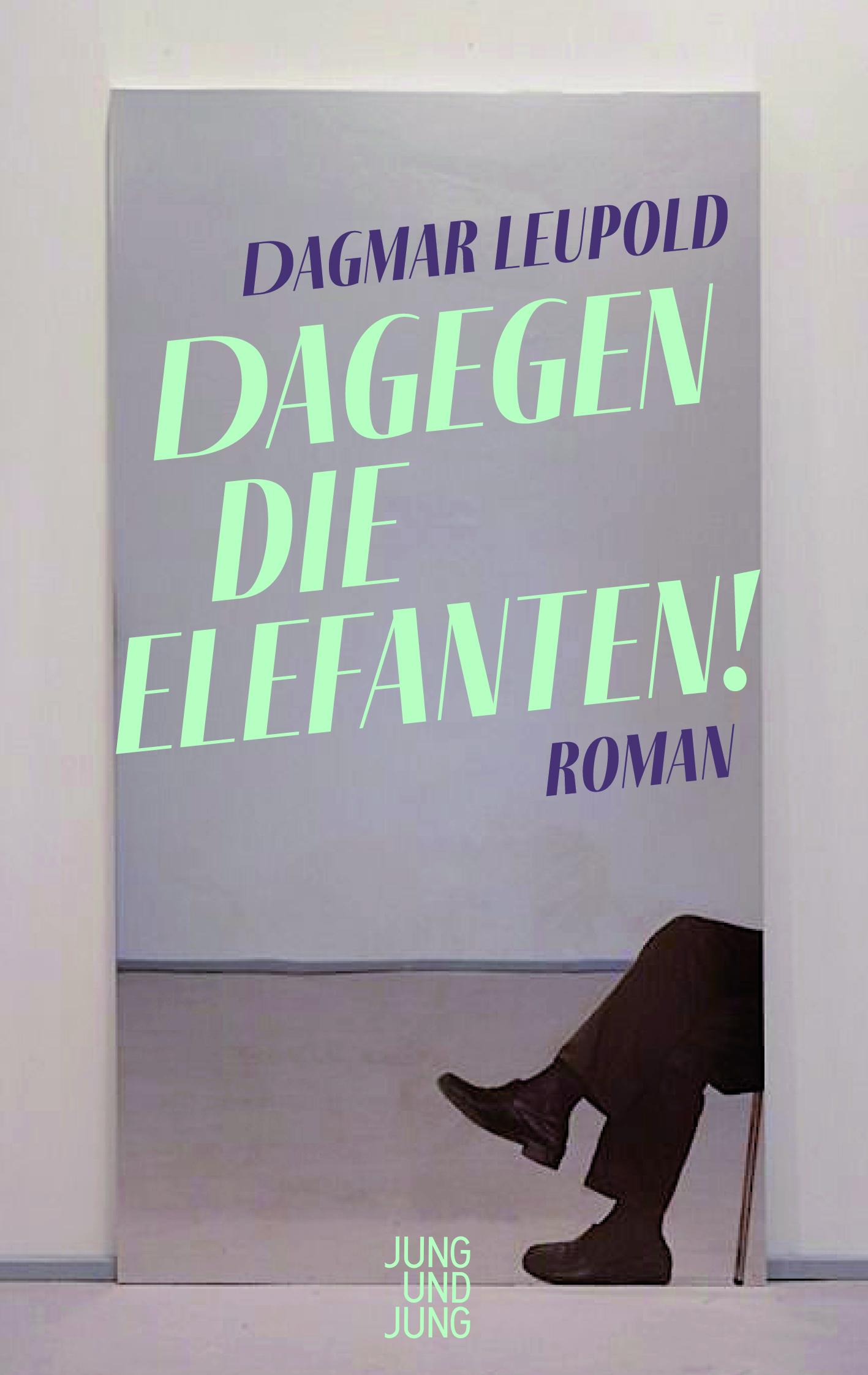 Vorderes Coverbild Dagegen die Elefanten!
