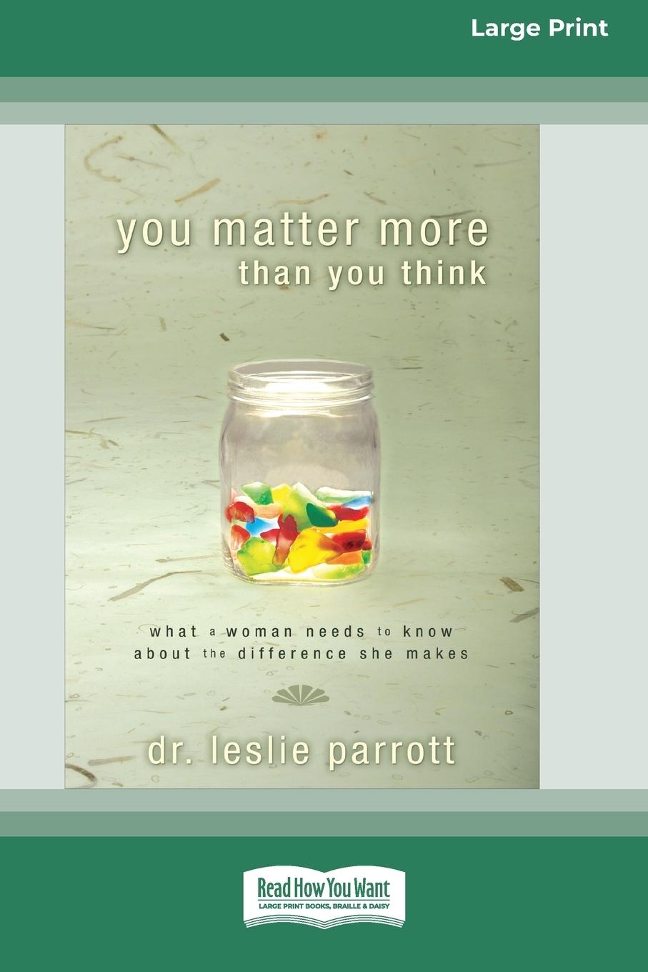 Vorderes Coverbild You Matter More Than You Think [Standard Large Print 16 Pt Edition]