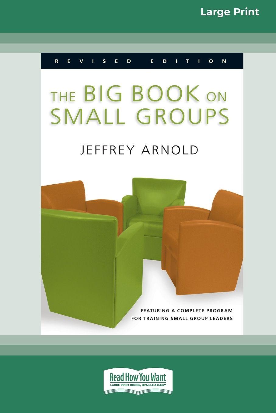 Vorderes Coverbild The Big Book on Small Groups [Standard Large Print 16 Pt Edition]