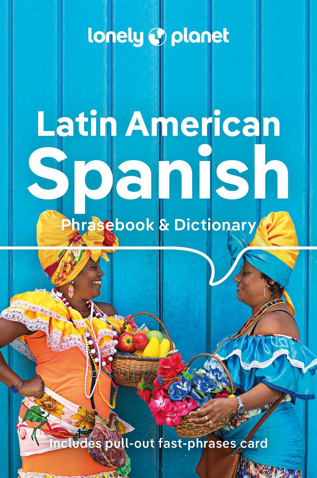 Vorderes Coverbild Lonely Planet Latin American Spanish Phrasebook & Dictionary