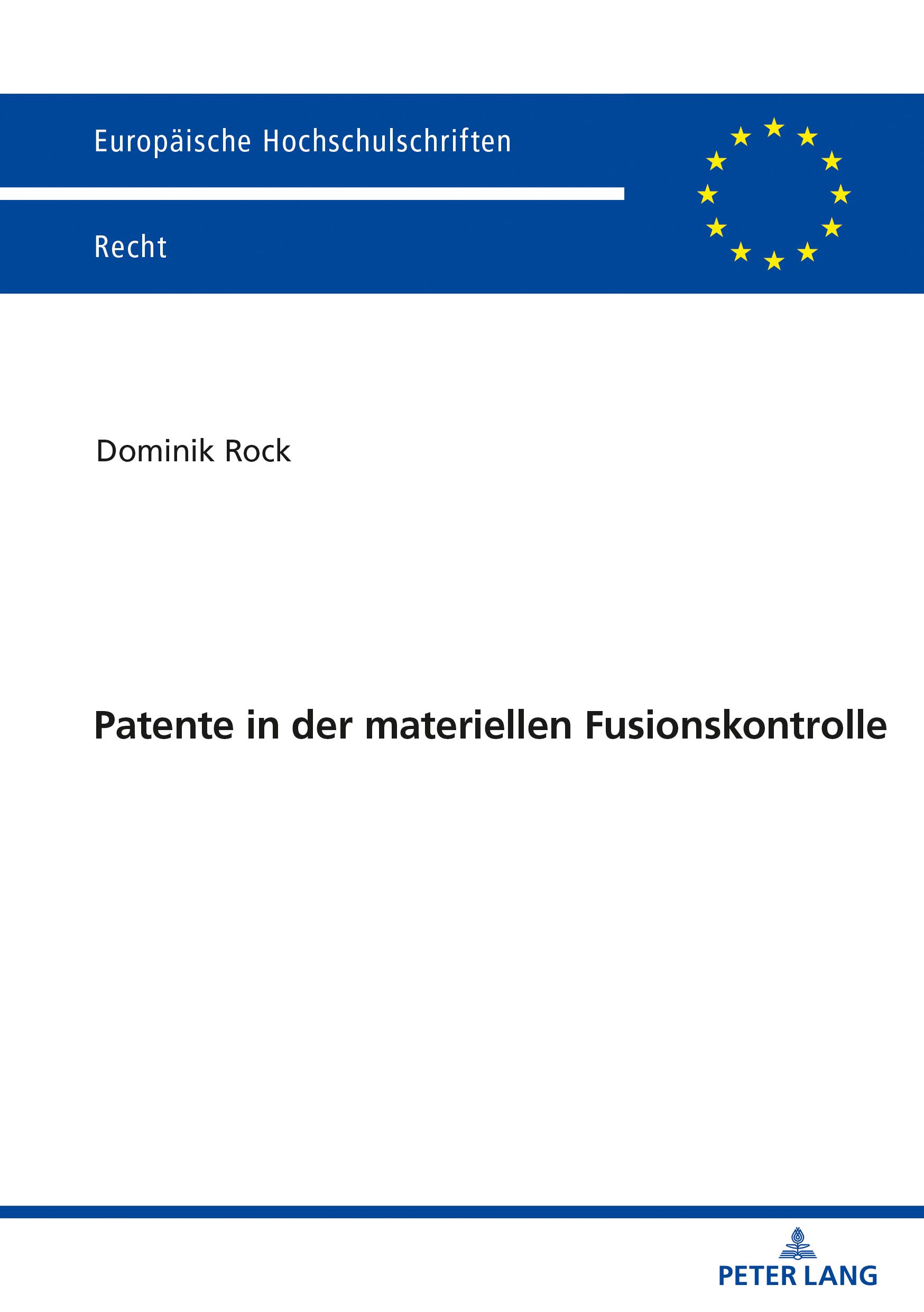 Vorderes Coverbild Patente in der materiellen Fusionskontrolle