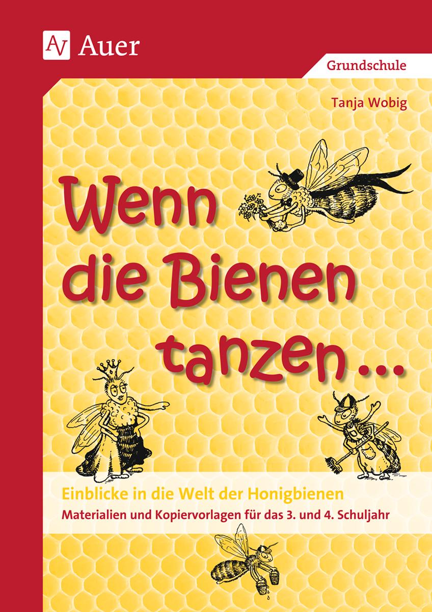 Vorderes Coverbild Wenn die Bienen tanzen...