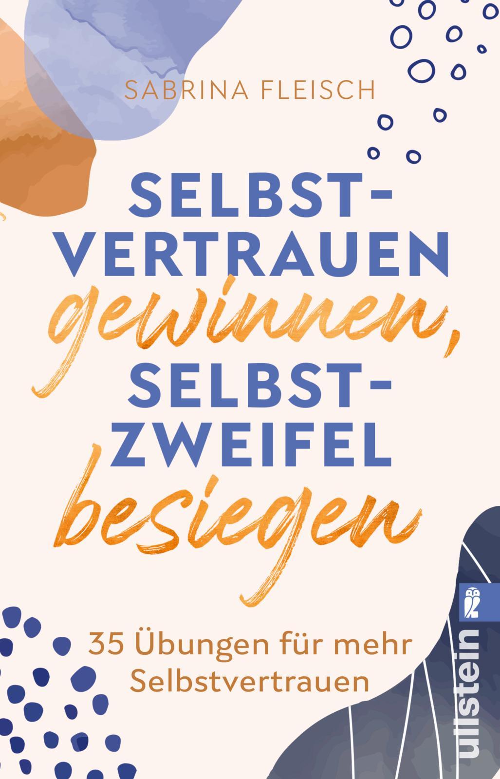 Vorderes Coverbild Selbstvertrauen gewinnen, Selbstzweifel besiegen