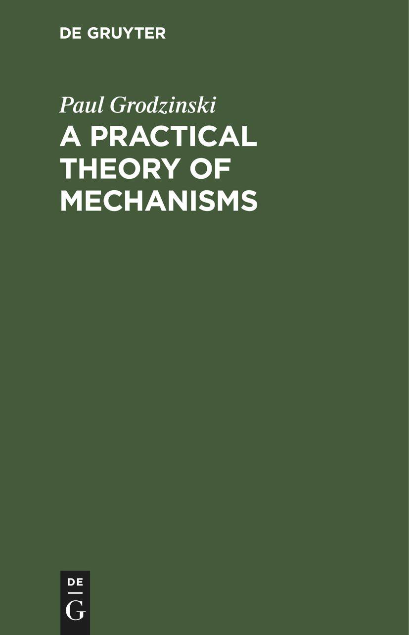 Vorderes Coverbild A Practical Theory of Mechanisms