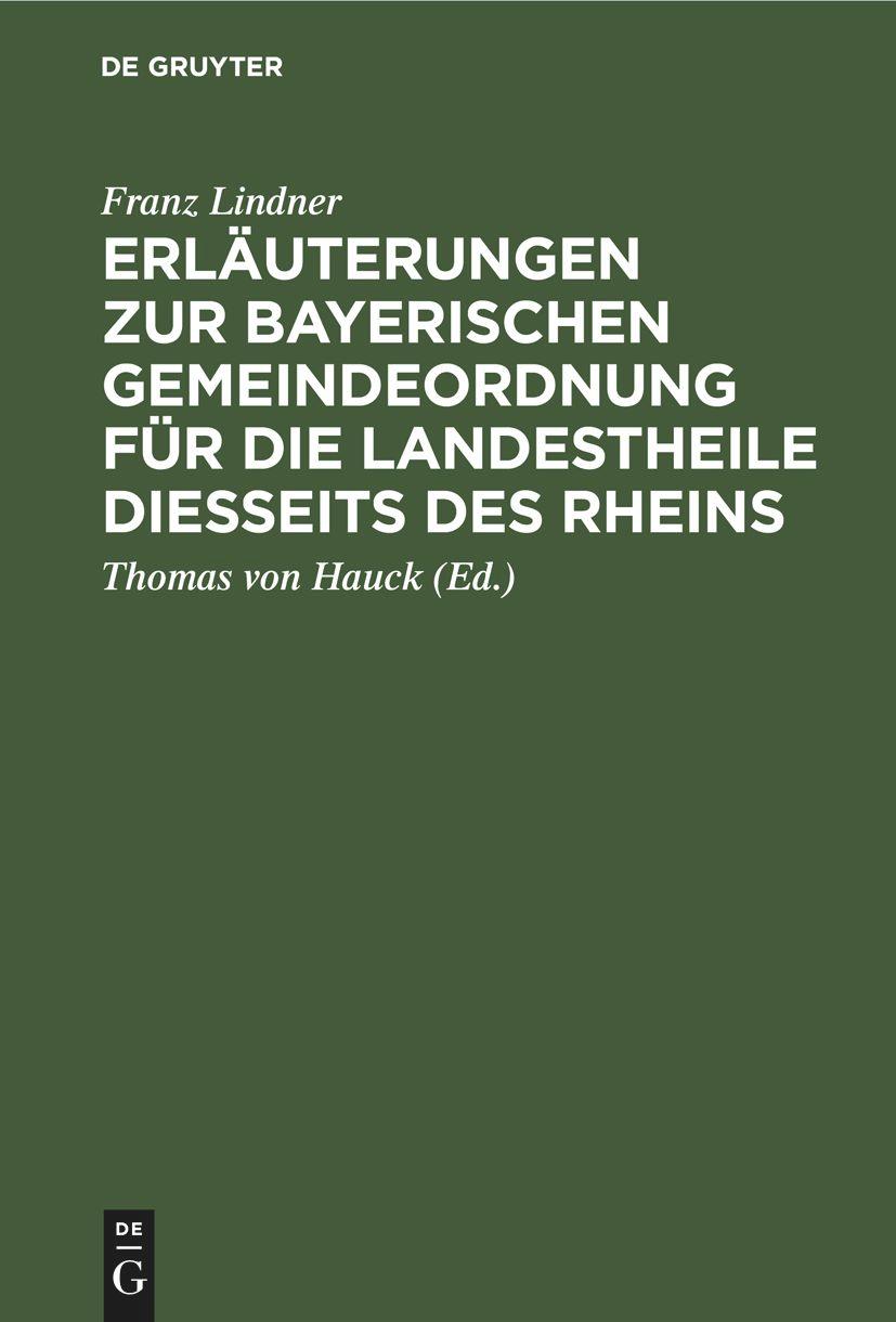 Vorderes Coverbild Erläuterungen zur Bayerischen Gemeindeordnung für die Landestheile diesseits des Rheins