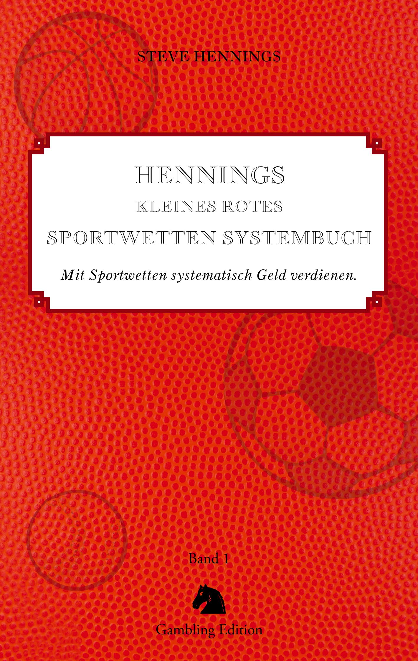 Vorderes Coverbild Hennings kleines rotes Sportwetten Systembuch