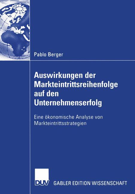 Vorderes Coverbild Auswirkungen der Markteintrittsreihenfolge auf den Unternehmenserfolg