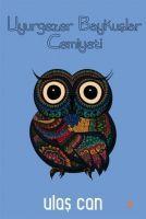 Vorderes Coverbild Uyurgezer Baykuslar Cemiyeti